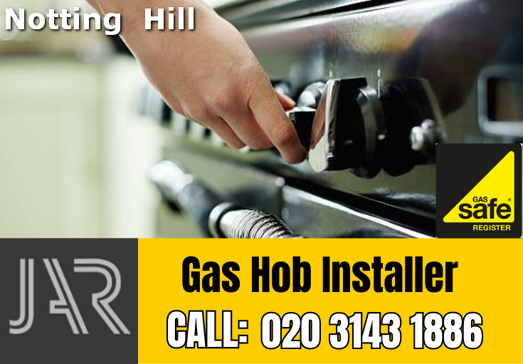 gas hob installer Notting Hill
